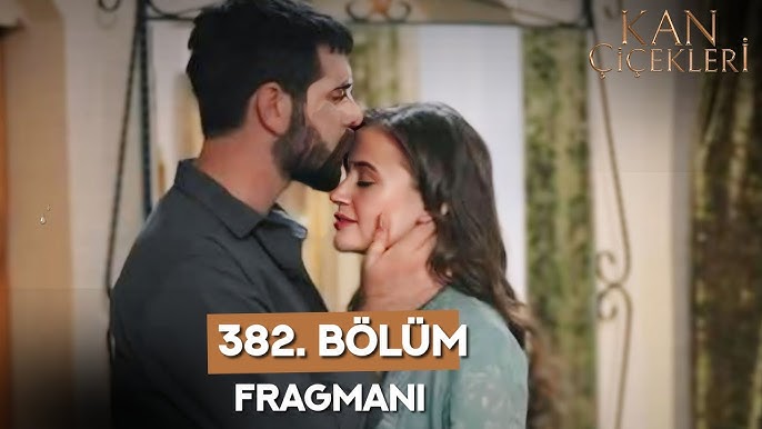 Kan Çiçekleri Season 2 Episode 382 with English Subtitles