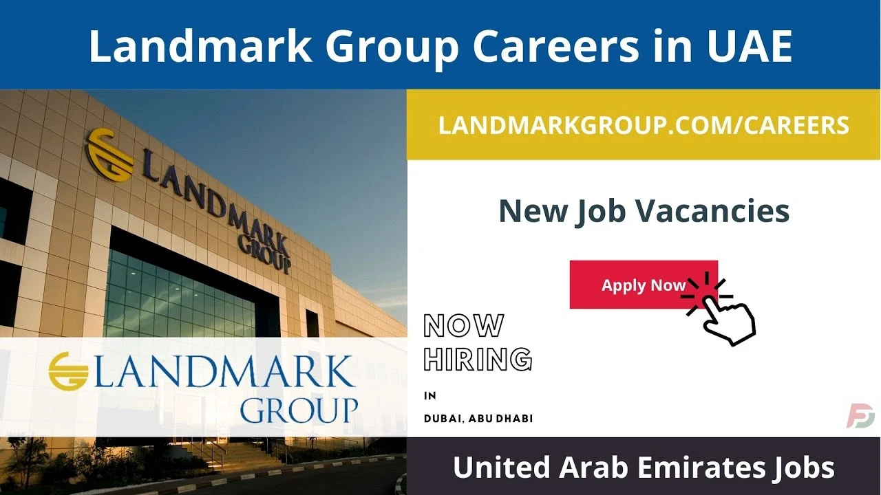 Landmark Group Job Vacancies in Dubai – New Retail Jobs